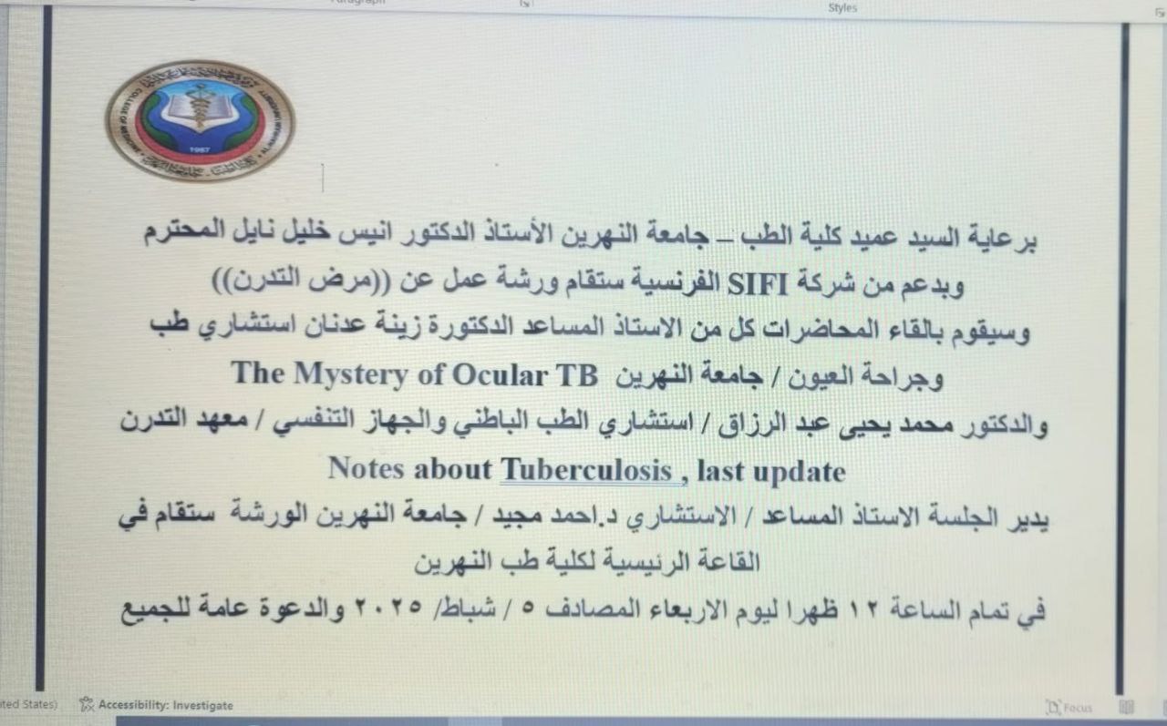 A workshop on "Tuberculosis" will be held at Al-Nahrain College of Medicine.